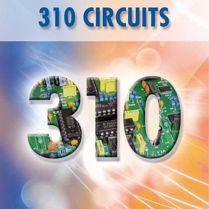 310 Circuits (EN) | E - book - Elektor