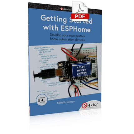 Getting Started with ESPHome (E - book) - Elektor