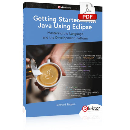 Getting Started With Java Using Eclipse (E - book) - Elektor