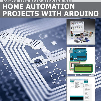 Home Automation Projects with Arduino (E - BOOK) - Elektor