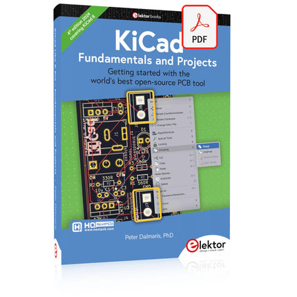 KiCad Like A Pro (E - book Bundle) - Elektor