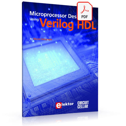 Microprocessor Design Using Verilog HDL (E - book) - Elektor