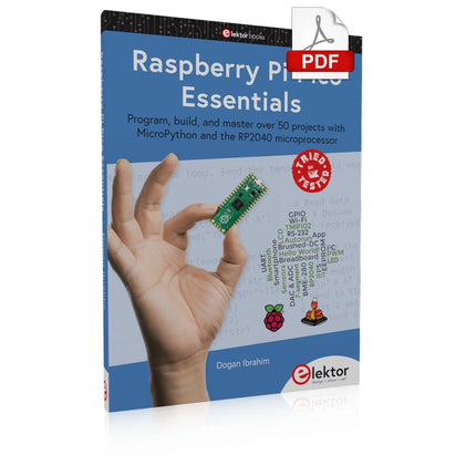 Raspberry Pi Pico Essentials (E - book) - Elektor