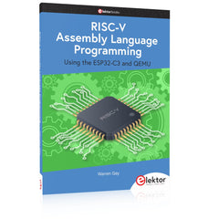 RISC - V Assembly Language Programming using ESP32 - C3 and QEMU - Elektor