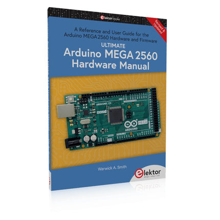 Ultimate Arduino Mega 2560 Hardware Manual - Elektor