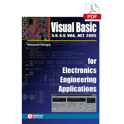 Visual Basic for Electronics Engineering Applications (E - book) - Elektor